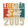 Legendär seit 2005