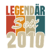 Legendär seit 2010