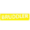 Natural Born Bruddler