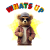 Whats Up Teddy - Funny Teddy Bear