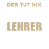 Lehrer Spruch Lusitg