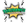 Tolerance is my superpower trait
