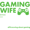 Gamer Wife Definition Gaming
