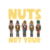 Nutcracker Saying
