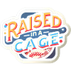 Raised In A Cage 17