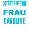 Caroline Name Design