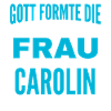 Carolin Name Design