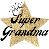 Super Grandma Star - Granny Gift