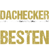 Studieren kann jeder - Dachdecker Edition