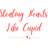 Stealing Hearts Like Cupid