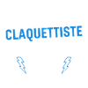 Claquettiste Génial