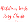 Flirtatious Winks Rosy Cheeks