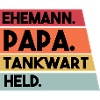 Ehemann Papa Tankwart Held