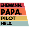 Ehemann Papa Pilot Held