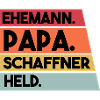 Ehemann Papa Schaffner Held