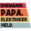 Ehemann Papa Elektriker Held