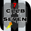 CLUB SEVEN 7