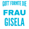 Conception du nom Gisela