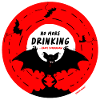No more drinking