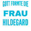 Hildegard Name Design