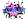 Resilience is my superpower