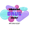 PHARMACIST Educated Drug Dealer