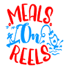 Meals on Reels