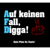Auf keinen Fall, Digga!