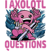 I axolotl questions