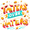 taters over haters 12