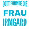 Irmgard Name Design