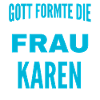Conception du nom Karen