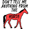 Ne me dites rien du cheval