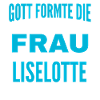 Conception du nom Liselotte