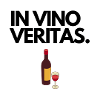 IN VINO VERITAS.