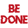 BE DONE