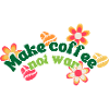 Make Coffee Not War