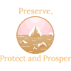 Preserve, Protect, Prosper
