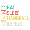 eat sleep handball repeat