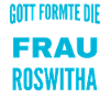 Roswitha Name Design