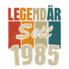Legendär seit 1985