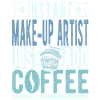 Maquilleuse instantanée Just Add Coffee