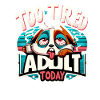 Too Tired Dog Retro Morning Grouch