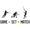 Tennis - Game Set Match