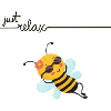 Just relax bee