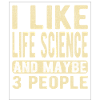 Life science Saying