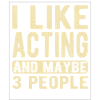 Acting Saying