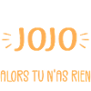 Se non hai un jojo allora non hai niente