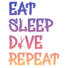 eat sleep dive repeat