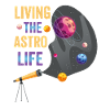 The Astro Life Life